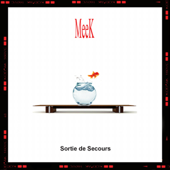 MeeK 'Sortie De Secours' album on iTunes